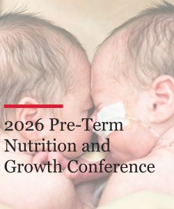 2026 Pre-Term Nutrition and Growth Conference Banner